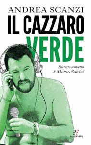 Copertina del libro Il cazzaro verde di Andrea Scanzi