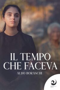 Copertina del libro Il tempo che faceva di Aldo Boraschi