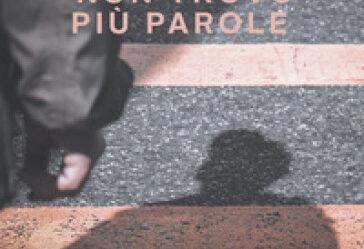 Copertina del libro Non trovo più parole di Cristina Leone Rossi